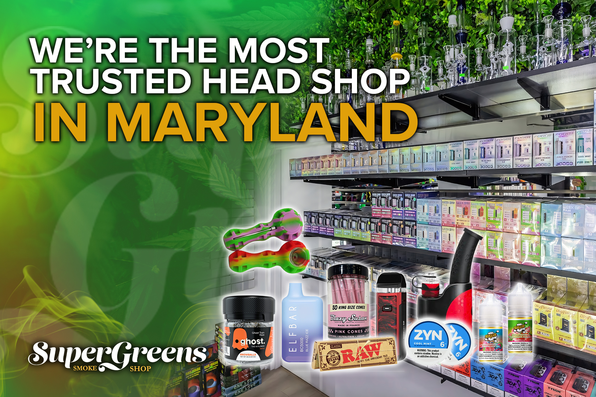 we're the most trusted head shop in maryland